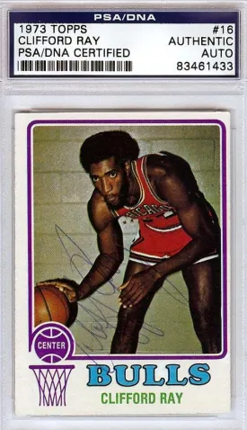 Clifford Ray Autographed 1973 Topps Card #16 Chicago Bulls PSA/DNA #83461433