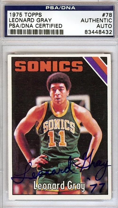 Leonard Gray Autographed 1975 Topps Card #78 Seattle Sonics PSA/DNA #83448432