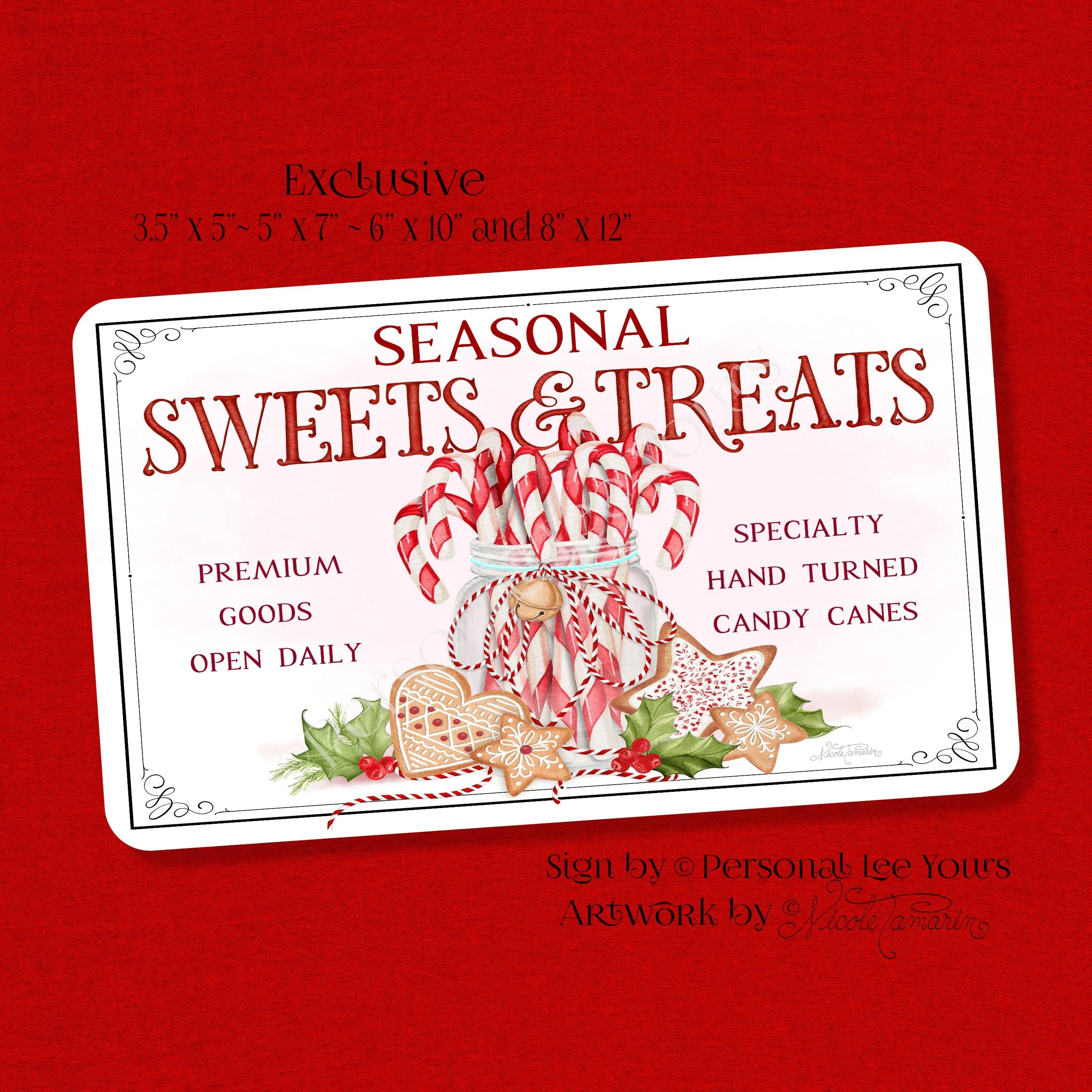 Nicole Tamarin Exclusive Sign * Seasonal Sweets & Treats * Horizontal * 4 Sizes * Lightweight Metal